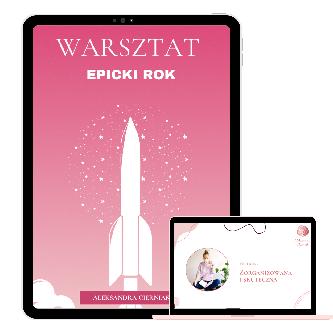 Warsztat Epicki rok + Kurs Zorganizowana i Skuteczna